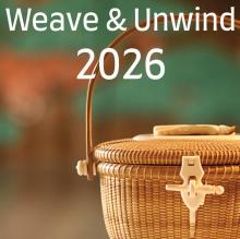 Weave & Unwind 2026